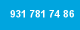 931 781 74 86